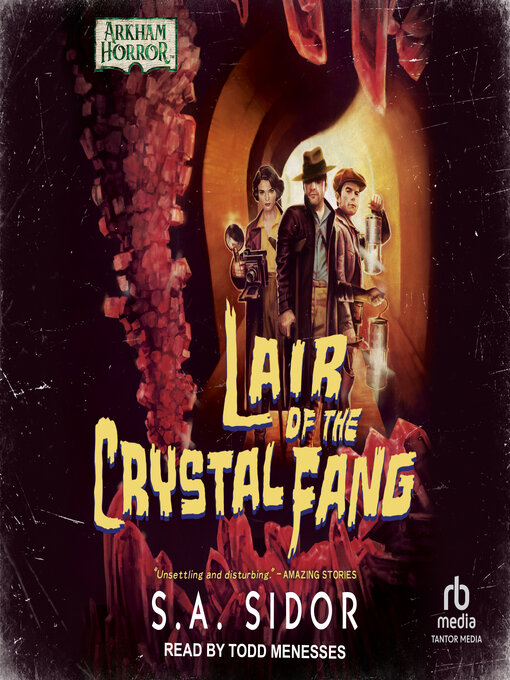 Title details for Lair of the Crystal Fang by S.A. Sidor - Available